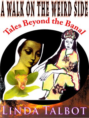 cover image of A Walk on the Weird Side
